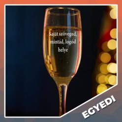 gravírozott üveg Pezsgőspohár egyedi szöveggel