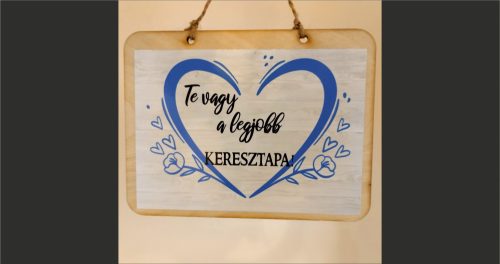 fa Fatábla - Te vagy a legjobb Keresztapa