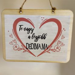 fa Fatábla - Te vagy a legjobb Dédimama