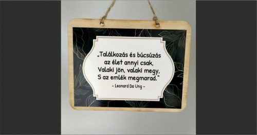 fa Fatábla - Búcsúztató - "Találkozás és búcsúzás..."