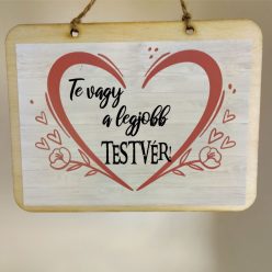 fa Fatábla - Te vagy a legjobb Testvér - lányos