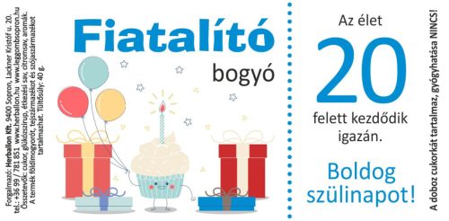 20 Boldog szülinapot! Fiatalító bogyó