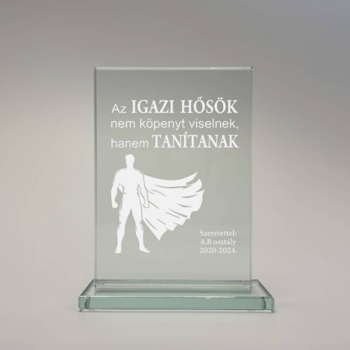 gravírozott üveg Üvegplakett ajándék - Tanárnak (B)